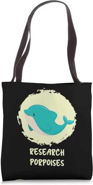 Research Porpoises Ocean Sea Porpoise Tote Bag