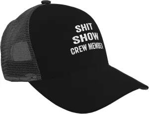 Shit Show Crew Member Trucker Hat for Men & Women,Adjustable Baseball Hat, Mesh Snapback,Outdoor Black Hat,Black